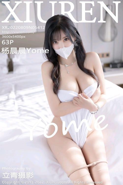 [XIUREN秀人网]2022.08.09 VOL.5412 杨晨晨Yome[63+1P／484MB]